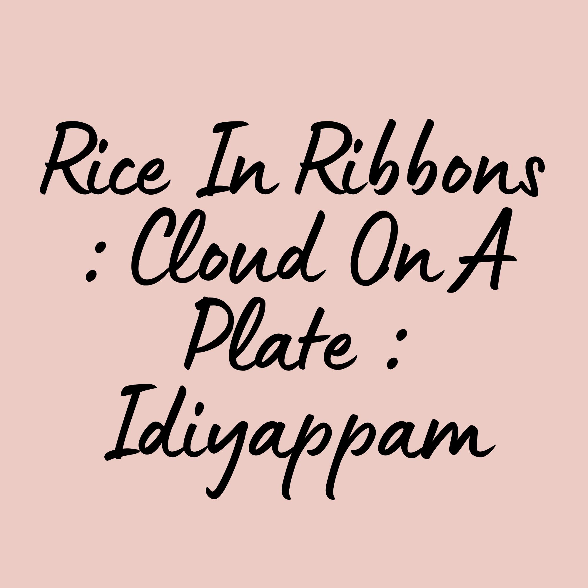 Rice In Ribbons : Cloud On A Plate