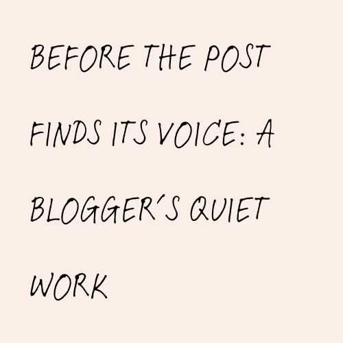 Before The Post Finds Its Voice : A Blogger’s Quiet Work